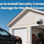 garage security camera installation